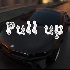 Pull Up (Prod.Aiden Lair)