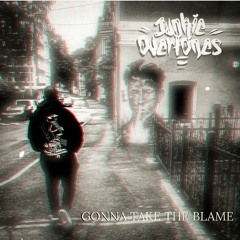 GONNA TAKE THE BLAME
