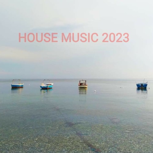 House Music 2023