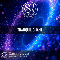 Tranquil Chant