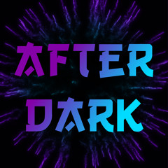 after dark- edit audio