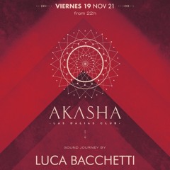 Luca Bacchetti at Akasha Ibiza  19.11.2021 (part 1)