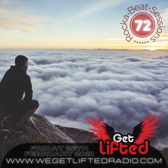 Rocka Beat Sessions Vol.72 - www.wegetliftedradio.com