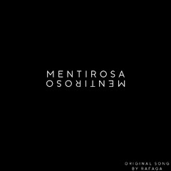 Mentirosa/Mentiroso FILTERED X COPYRIGHT
