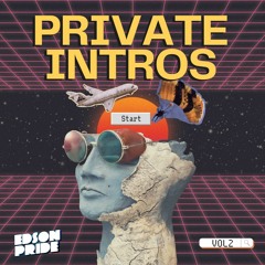 Edson Pride - Private Intros Vol2