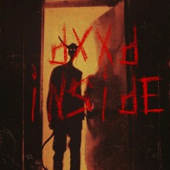 " DXXD INSIDE " | MADDOG x DREAZY
