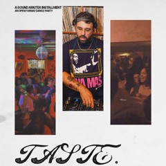 Taste. Mixtape Series