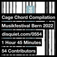 Cage Chord Compilation (54 Musicians/Tracks)