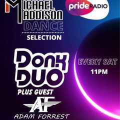 Pride Radio 24 05 2024 Donk Duo X Adam Forrest.mp3