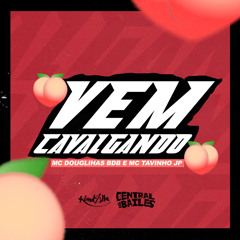 Vem Cavalgando (feat. DJ KR Beat & Central dos Bailes)