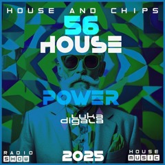 House and Chips #56 - Electronic Power Radio Show - DISCO
