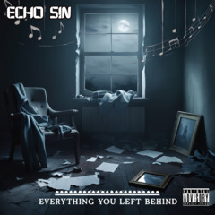 Everything You Left Behind