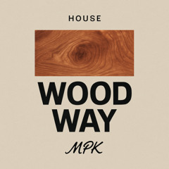 MPK - Wood Way