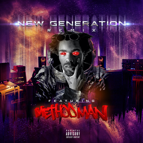 New Generation (Remix - Radio Edit) [feat. Method Man]