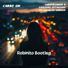 Gareth Emery & Giuseppe Ottaviani ft. Sarah de Warren - Carry On (Robinito Bootleg)