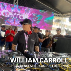 WILLIAM CARROLL - live @ KLNDESTINOS CAMPUS 2025