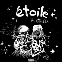 étoile (feat. XAN6ELX)