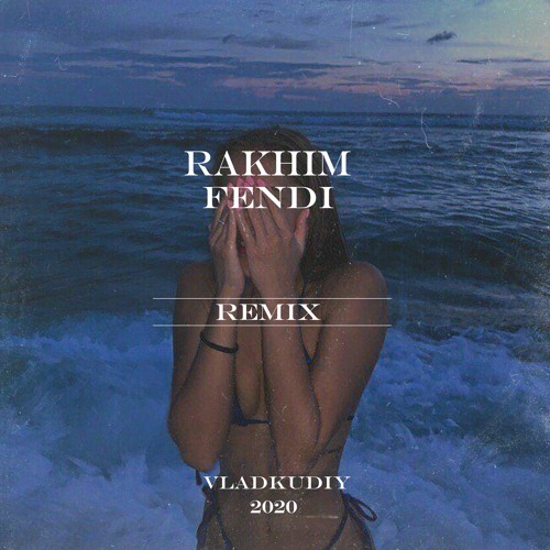 Stream Rakhim - Fendi (vladkudiy Remix) by luboi | Listen online for ...