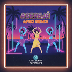 ASEREJÉ (AFRO REMIX)