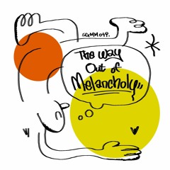 MONDAY MIX - SGMM049 by 이해강 "The Way Out of Melancholy"