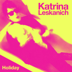 Holiday (Single Version)