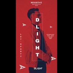 Flashlights x Yêu - Dlight Mashup