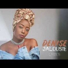 Denise - Jalousie [[Chalawa king987]] 2020