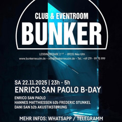 Hannes Matthiessen B2B Frederic Stunkel @ Bunker Neu-Ulm 22.11.2025 23 to 1 am