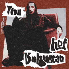 Unhuman - 26.03.25 - hof radio
