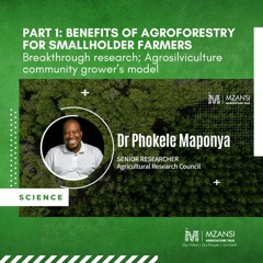 Breakthrough Research; Agrosilviculture Community Grower’s Model