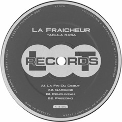 LT078 // La Fraicheur - Tabula Rasa