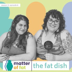 Fat Dish: Swan Boats, Fat Folks, and Self-Loving your Way out of Anti-Fat Bias