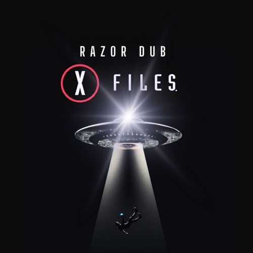 01. X Files MIX 1 - Razor Dub