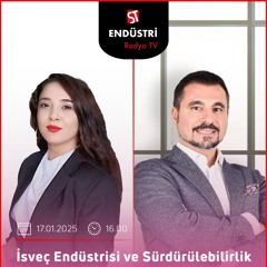 Emrah Şimşek – Ayşete Yavaş ile İsveç Endüstrisi ve Sürdürülebilirlik