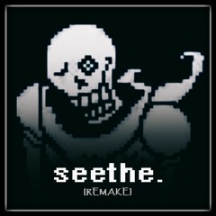SG!Dustbelief - seethe. (Vol. I) [Outdated ver.]