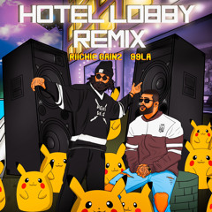 Riichie Gainz x 99LA - Hotel Lobby Remix ( Quavo & Takeoff )