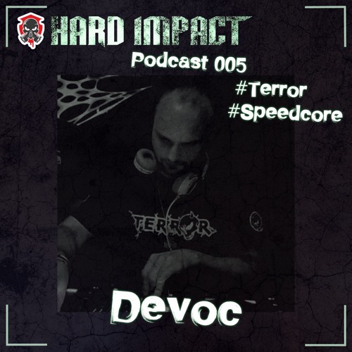 Terror [to Speedcore| Mix | Januar 2021 | by Devoc | Hard Impact