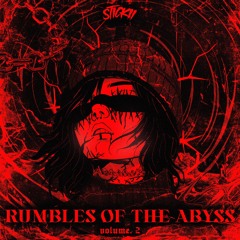 RUMBLES OF THE ABYSS || VOL. 2
