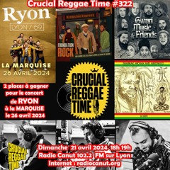 Crucial Reggae Time #322  21042024