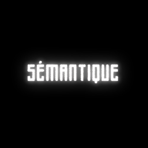SÉMANTIQUE