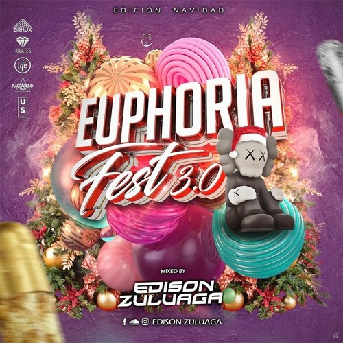 EUPHORIA FEST 3.0 EDICION NAVIDAD EDISON