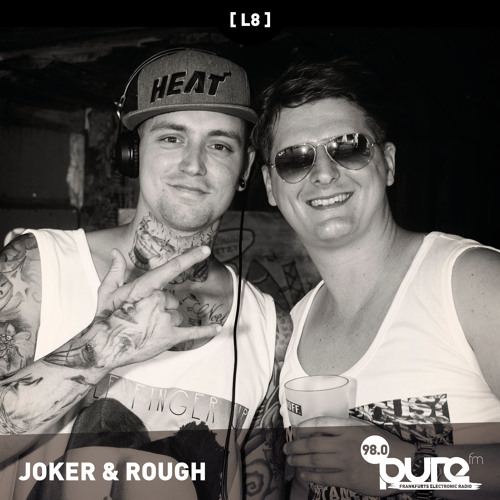 Stream Joker & Rough 7h Set @ LOGE 8 pure fm Radio Live Mitschnitt (23.  Februar 2019) by Joker & Rough | Listen online for free on SoundCloud