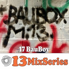 Movement13 Mix Series - BauBoy