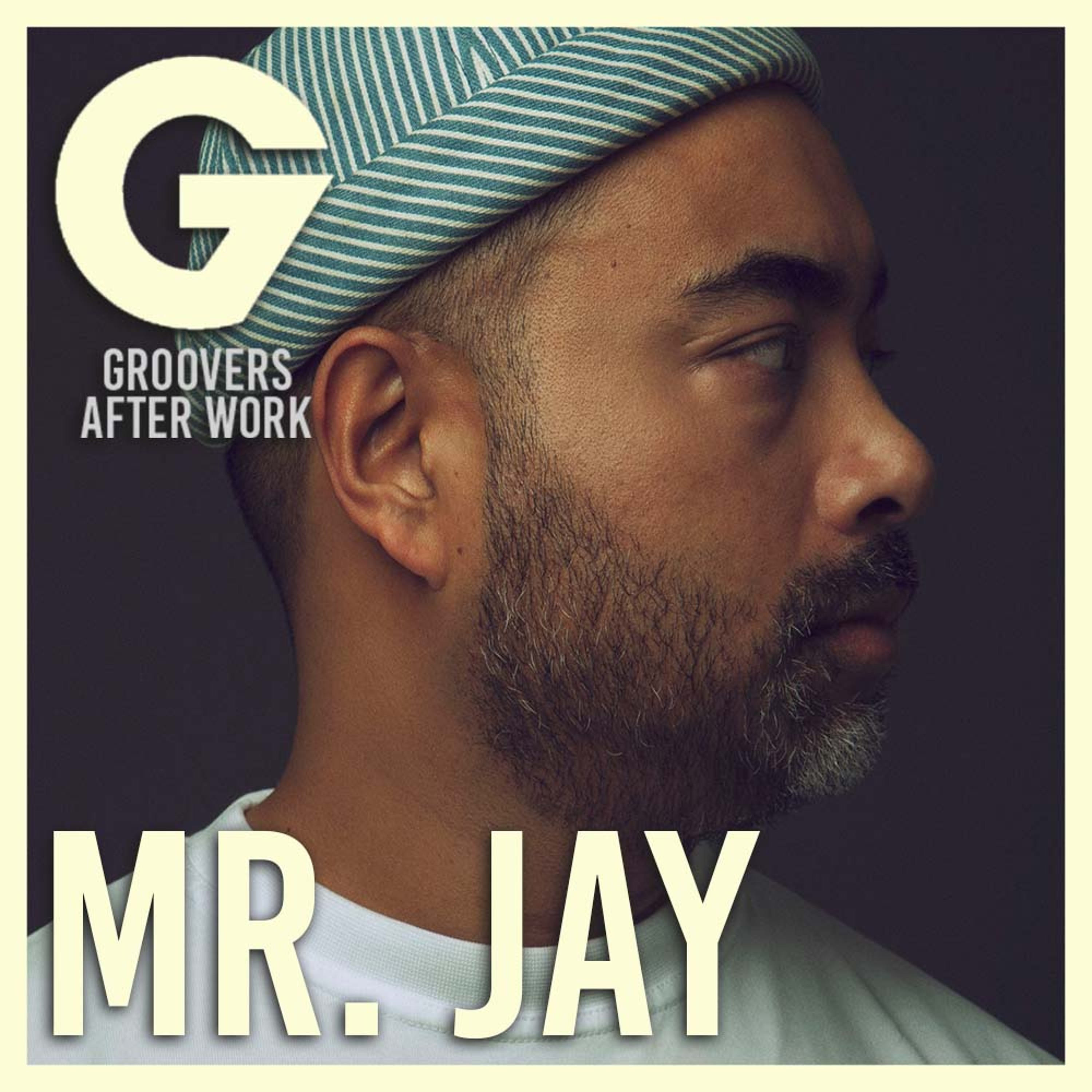 Groovers After Work 22#02-1 By Mr. Jay