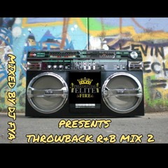 DJ FYA R&B THROW BACK MIX 2 (2)