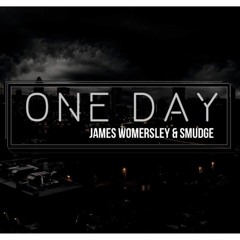 James Womersley And Smudge One Day (Free Download).