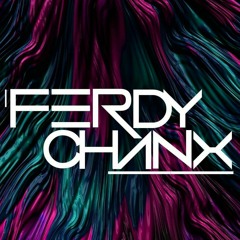 DJ ∆NDRE™ MIXTAPE SENSATION VIP #FERDY CHANX