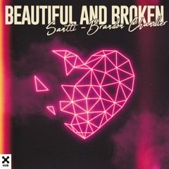 Santti, Brandon Chandler - Beautiful And Broken