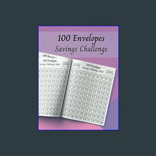  100 Envelopes Money Saving Challenge: Low Income