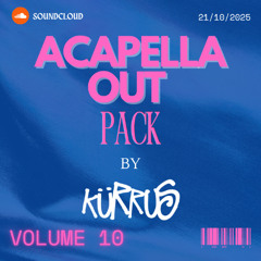 | INTRO + ACAPELLA OUT PACK VOL.10 | (DJKURRUS) | !!FREE DOWNLOAD!!